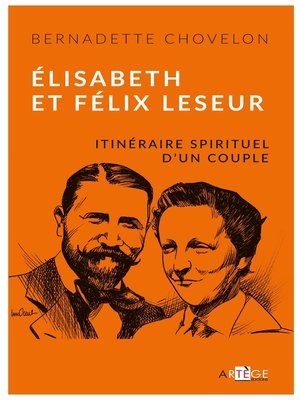 cover image of Élisabeth et Félix Leseur